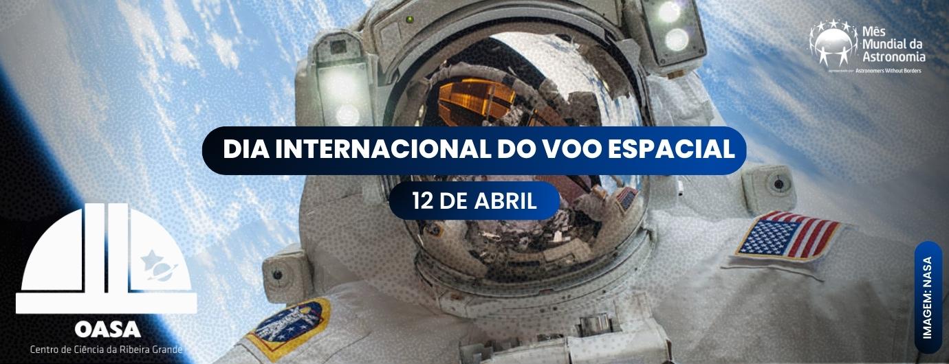 Dia Internacional do Voo Espacial